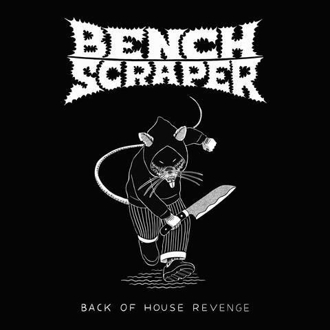 BACK OF HOUSE REVENGE
