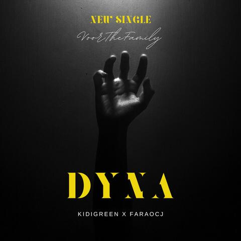 Dyna (feat. Kidigreen)