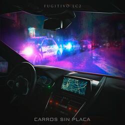 Carros Sin Placa