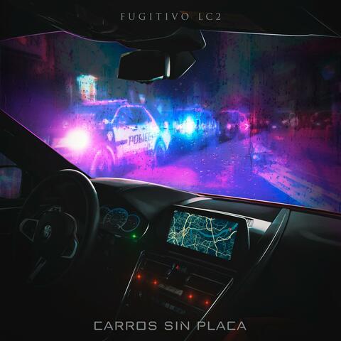 Carros Sin Placa (Radio Edit)