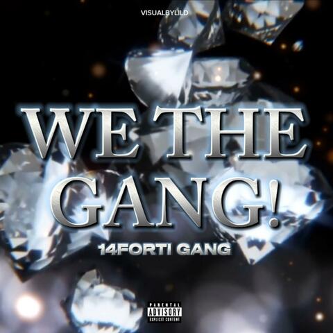 We The Gang