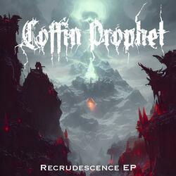 Recrudescence
