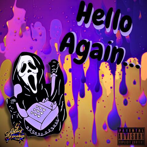 Hello Again...