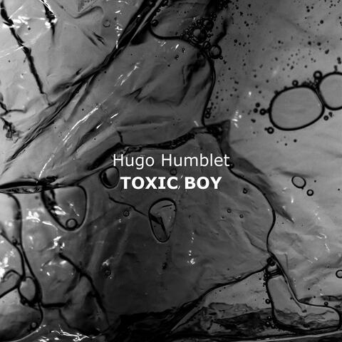 Toxic Boy