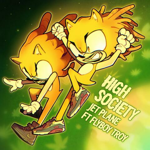 High Society (feat. FLYBOY Troy)