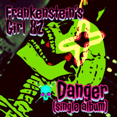 Danger (Single EP)