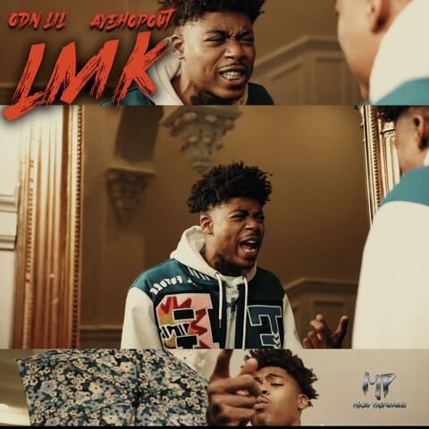 Lmk (feat. Ayehopout)