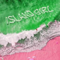 Island Girl