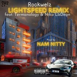 Lightspeed (feat. Termanology & Nika LaDean)