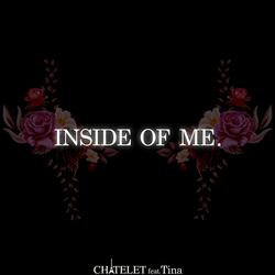 Inside of Me (feat. Tina)
