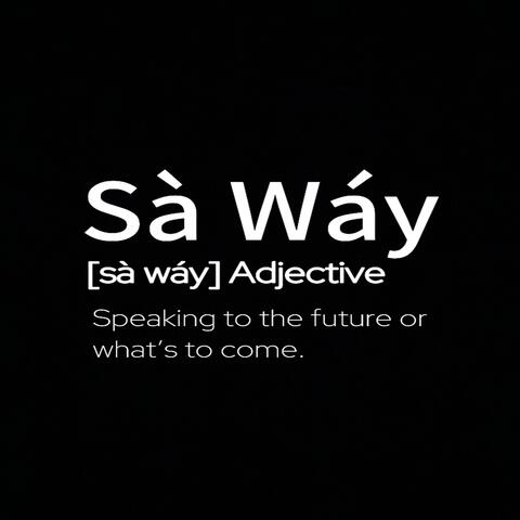 Sà Wáy