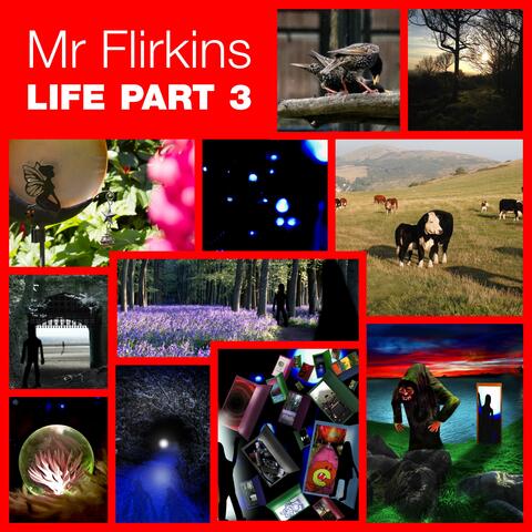 Life part 3