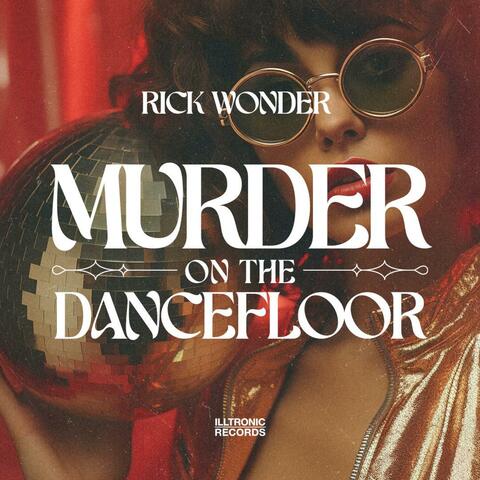 Murder On The Dancefloor