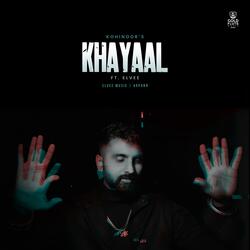 Khayaal (feat. Elvee)