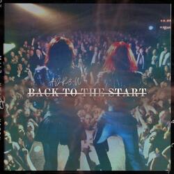 Back To The Start