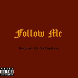 FOLLOW ME