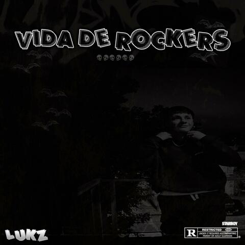Vida de Rocker's