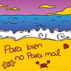 Para Bien No Para Mal