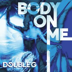 Body On Me