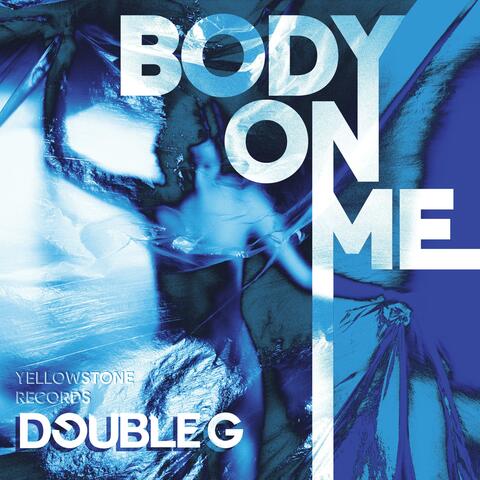 Body On Me