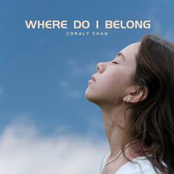 Where Do I Belong