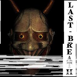LAST BREATH