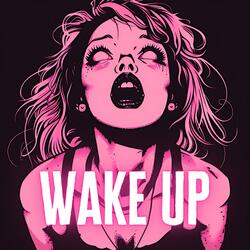 Wake Up