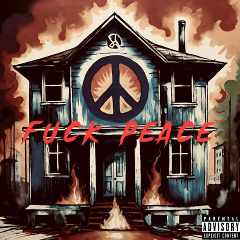 Fuck Peace! (feat. JAKEDABAKE)