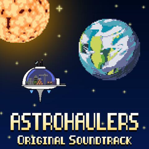 Astrohaulers (Original Game Soundtrack)