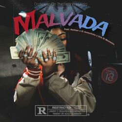 Malvada (feat. El Autenticko, NAITSAV & Cris El Momento)