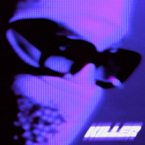 KILLER (Slowed & Reverb)
