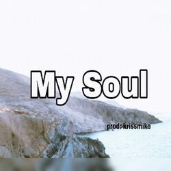 My Soul " Afro beat (soulful emotional inspirational motivational chill instrumentals)