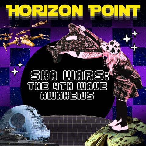 Ska Wars: The 4th Wave Awakens