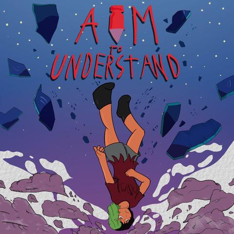 Aim To Understand