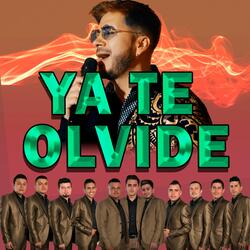 Ya Te Olvide