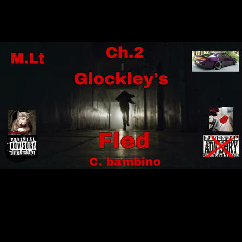 M.Lt Ch.2 Glockley's Fled