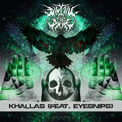 Khallas (feat. Eyesnips)