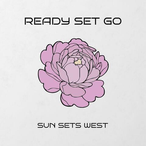 Ready Set Go
