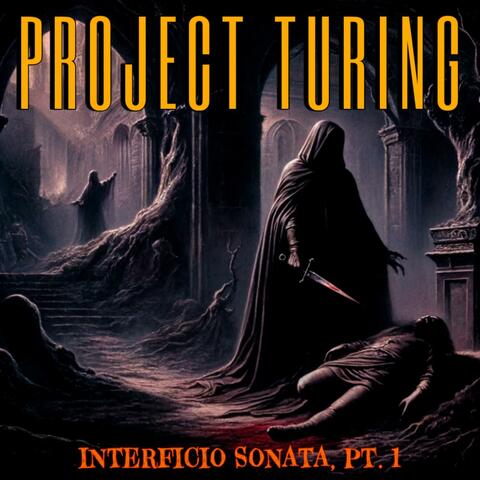 Interficio Sonata, Pt. 1: I. The Blood Of The Father / II. Murder In God’s Name / III. Exiting The Scene / IV. Cliffhanger