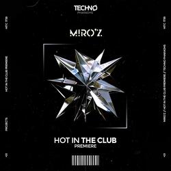 Hot In The Club