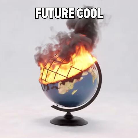 Future Cool