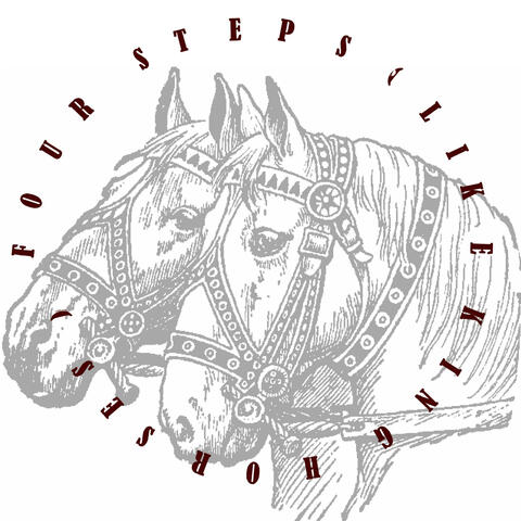 Four Steps (Like King Horses)