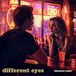Different Eyes