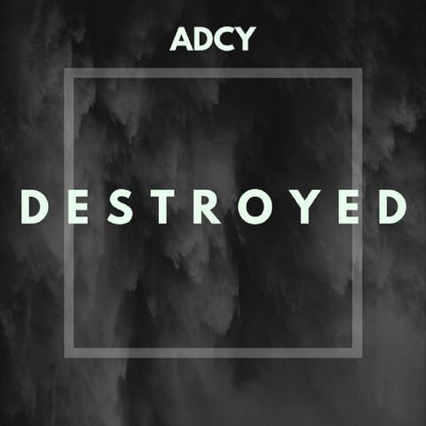 Destroyed (Clean Version)