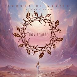 Non Temere (feat. Alessandra Molaro)