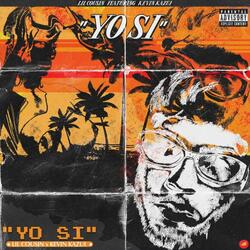 Yo si (feat. Kevin Kazui)