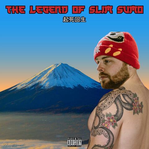 The Legend of Slim Sumo