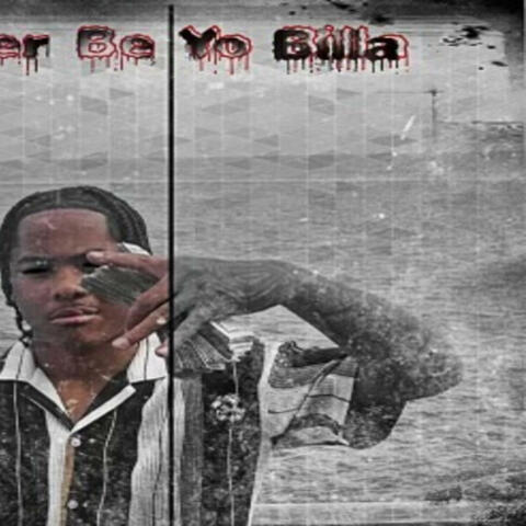 I Rather Be Yo Billa
