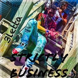 Strictly Business (feat. Basic Normally)