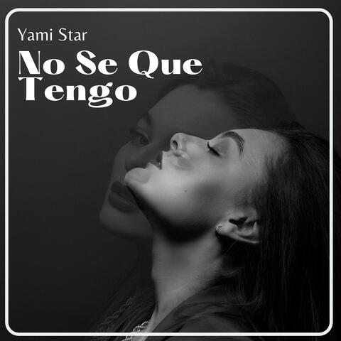 No se que tengo